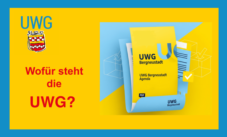 Wofür steht die UWG Bergneustadt - Unser Wahlomat zur Kommunalwahl 2025.